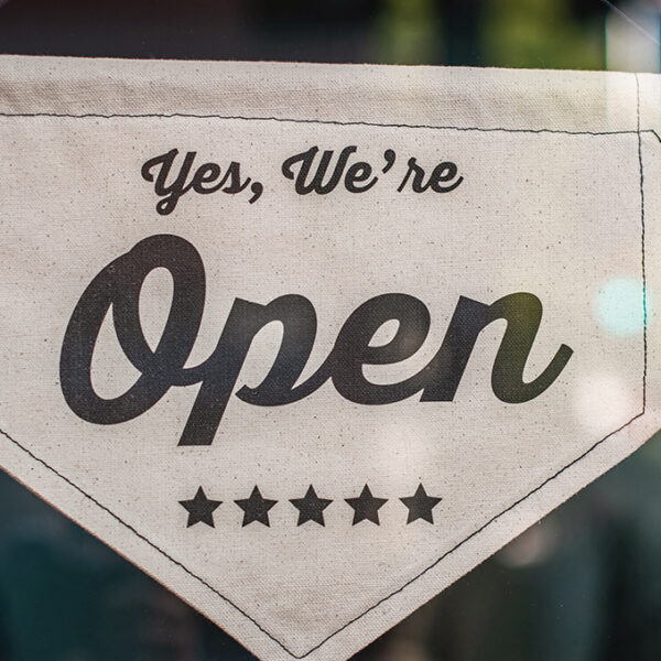 Yes, we're open